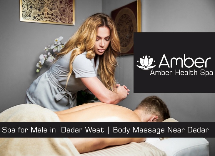 Spa for Male in  Dadar West